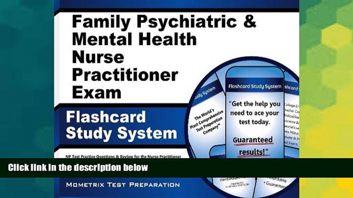 Big Deals  Family Psychiatric   Mental Health Nurse Practitioner Exam Flashcard Study System: NP