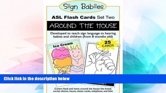 Big Deals  Sign Babies ASL Flash Cards, Set Two: Around the House  Best Seller Books Best Seller