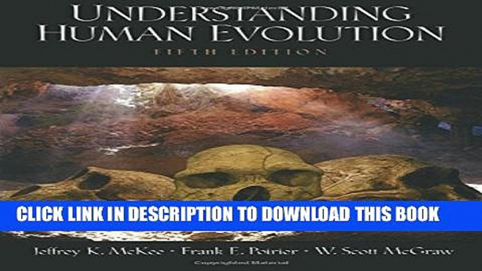 Collection Book Understanding Human Evolution