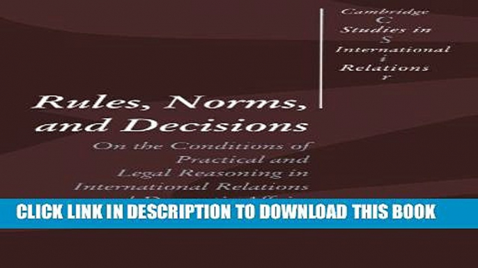 [PDF] Rules, Norms, and Decisions: On the Conditions of Practical and Legal Reasoning in