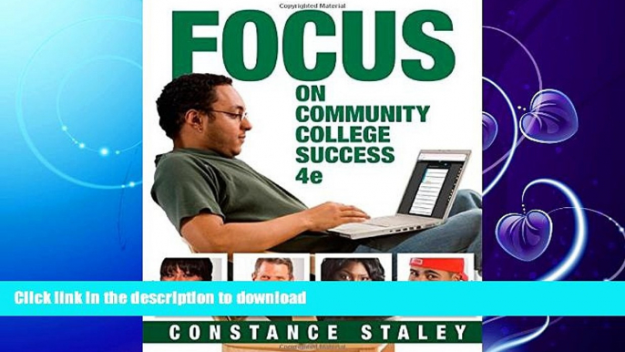 READ  FOCUS on Community College Success (Cengage Learning s FOCUS Series) FULL ONLINE