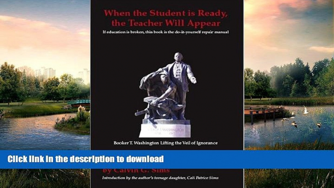 GET PDF  When the Student is Ready, the Teacher Will Appear  PDF ONLINE