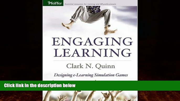 Big Deals  Engaging Learning: Designing e-Learning Simulation Games  Best Seller Books Best Seller