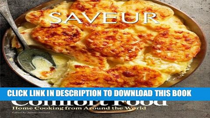 New Book Saveur: The New Comfort Food - Home Cooking from Around the World