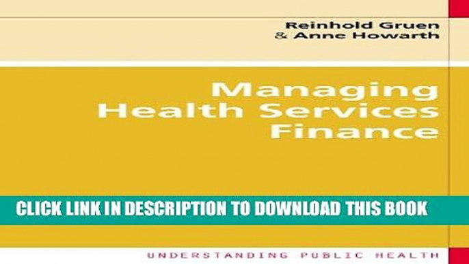 Financial Management in Health Services (Understanding Public Health) Paperback