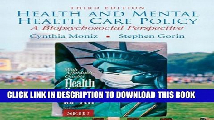 Health and Mental Health Care Policy: A Biopsychosocial Perspective (3rd Edition) Paperback