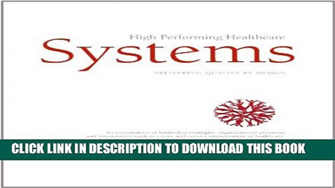 High Performing Healthcare Systems Paperback