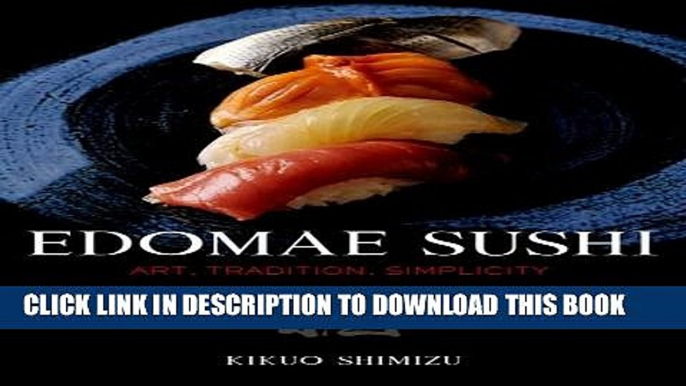 Collection Book Edomae Sushi: Art, Tradition, Simplicity