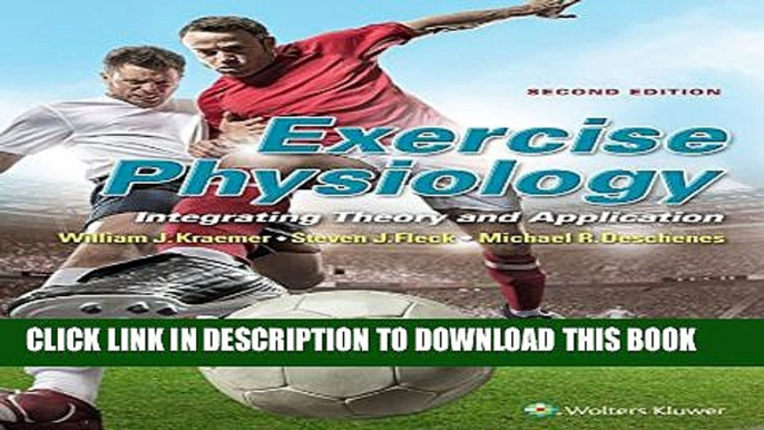 [PDF] Exercise Physiology: Integrating Theory and Application Full Online