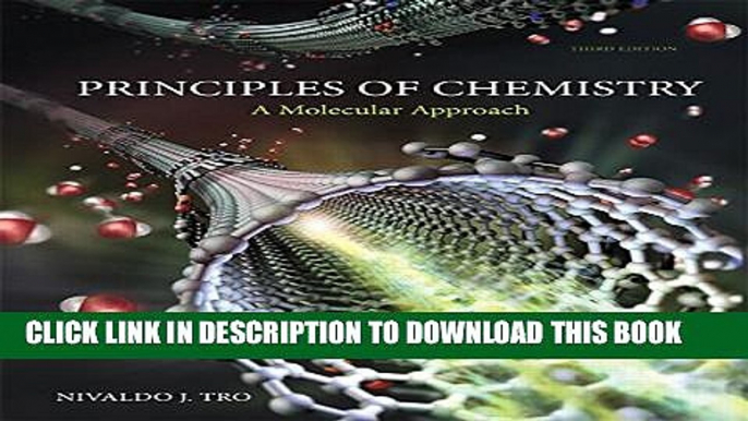 New Book Principles of Chemistry: A Molecular Approach (3rd Edition)