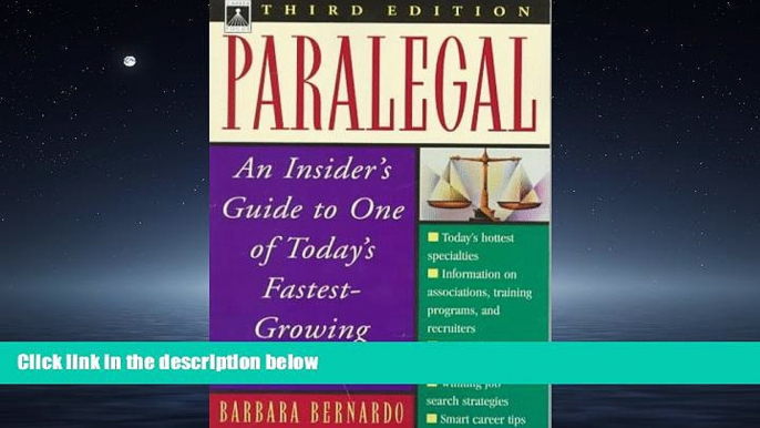 READ book  Paralegal: An Insider s Guide to One of Today s Fastest-Growing Careers  FREE BOOOK