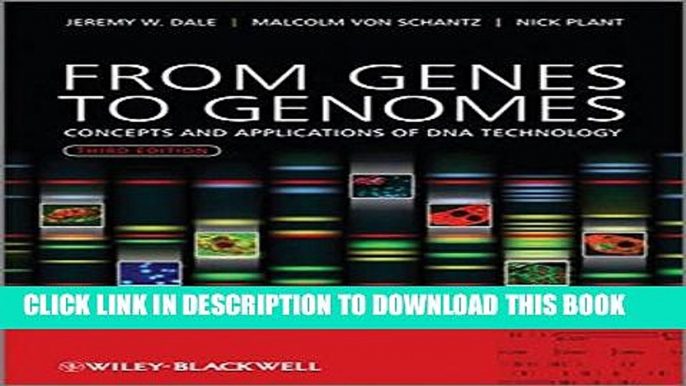 [PDF] From Genes to Genomes: Concepts and Applications of DNA Technology Full Collection