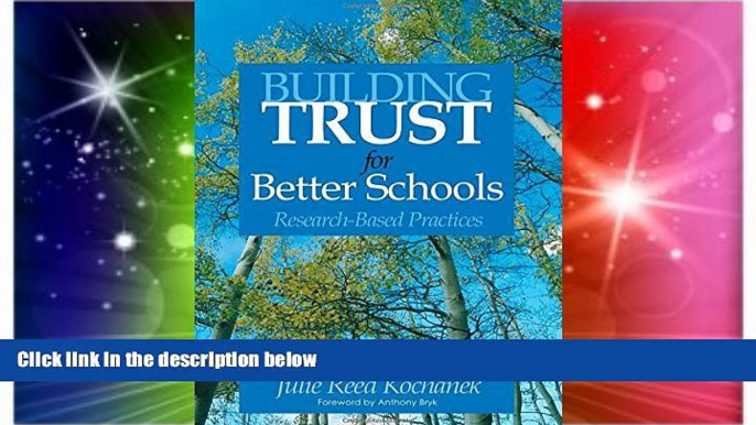 Big Deals  Building Trust for Better Schools: Research-Based Practices  Best Seller Books Most