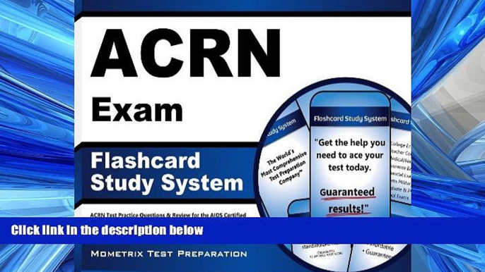 Popular Book ACRN Exam Flashcard Study System: ACRN Test Practice Questions   Review for the AIDS