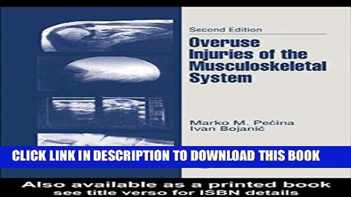 [PDF] Overuse Injuries of the Musculoskeletal System Full Online