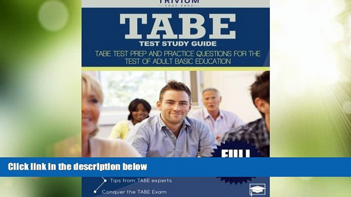 Big Deals  TABE Test Study Guide: TABE Test Prep and Practice Questions for the Test of Adult