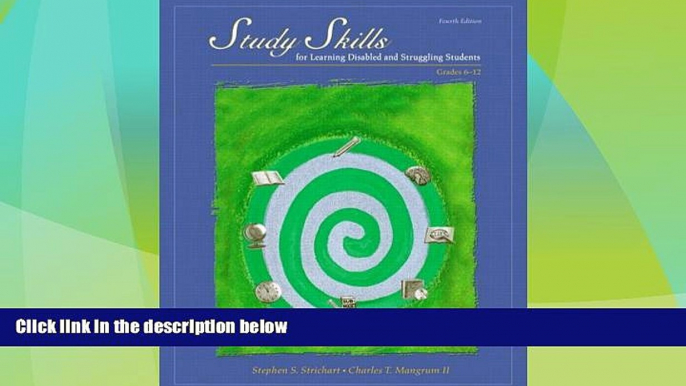 Big Deals  Study Skills for Learning Disabled and Struggling Students: Grades 6-12 (4th Edition)