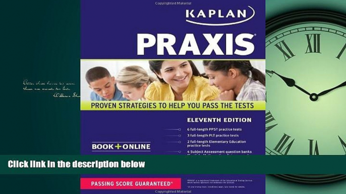 Choose Book PRAXIS: Book + Online (Kaplan Test Prep)