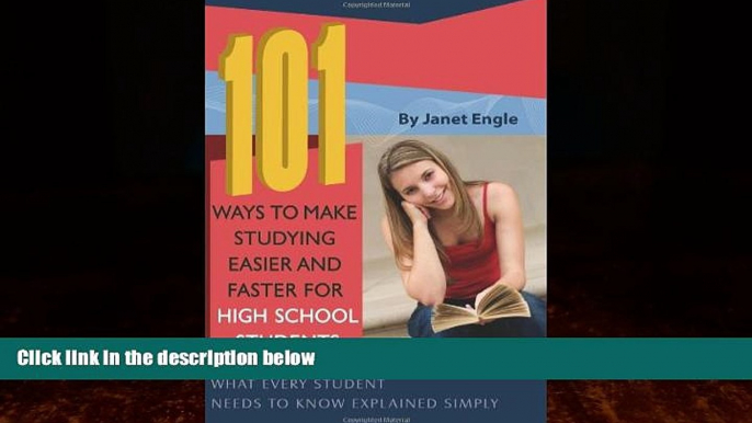 Big Deals  101 Ways to Make Studying Easier and Faster For High School Students: What Every