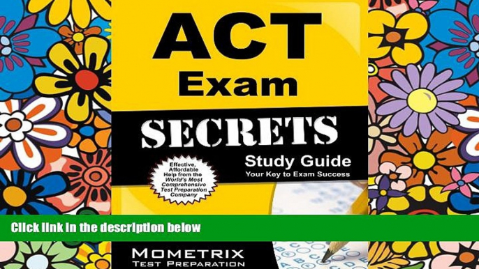 Big Deals  ACT Exam Secrets Study Guide: ACT Test Review for the ACT Test  Best Seller Books Most