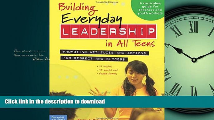 EBOOK ONLINE Building Everyday Leadership in All Teens: Promoting Attitudes and Actions for