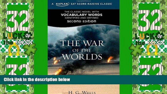 Big Deals  The War of the Worlds: A Kaplan SAT Score-Raising Classic (Kaplan Test Prep)  Free Full