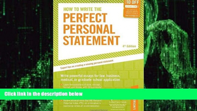 Big Deals  How to Write the Perfect Personal Statement: Write powerful essays for law, business,