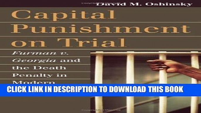 [PDF] Capital Punishment on Trial: Furman v. Georgia and the Death Penalty in Modern America