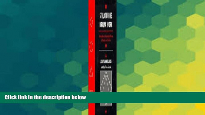 Big Deals  Structuring Drama Work: A Handbook of Available Forms in Theatre and Drama  Free Full