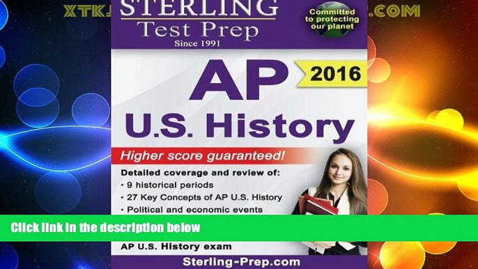 Big Deals  Sterling Test Prep AP U.S. History: Complete Content Review  Free Full Read Best Seller