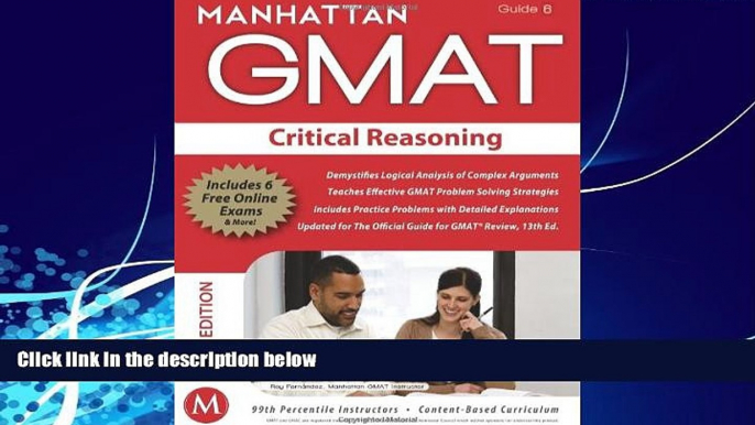 Big Deals  Critical Reasoning GMAT Strategy Guide, 5th Edition (Manhattan GMAT Preparation Guide: