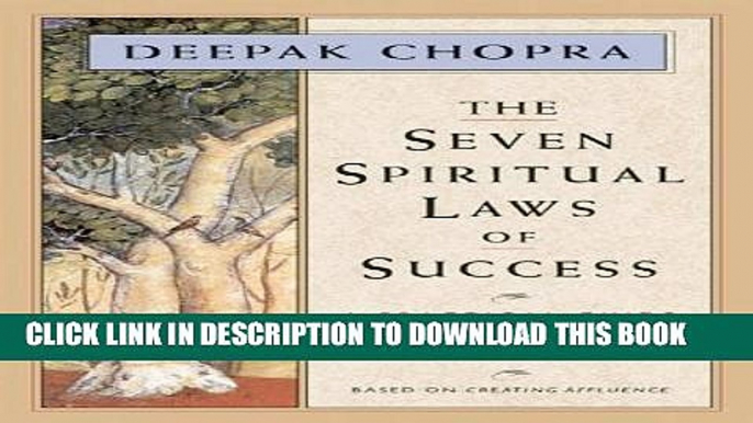 [PDF] The Seven Spiritual Laws of Success: A Practical Guide to the Fulfillment of Your Dreams