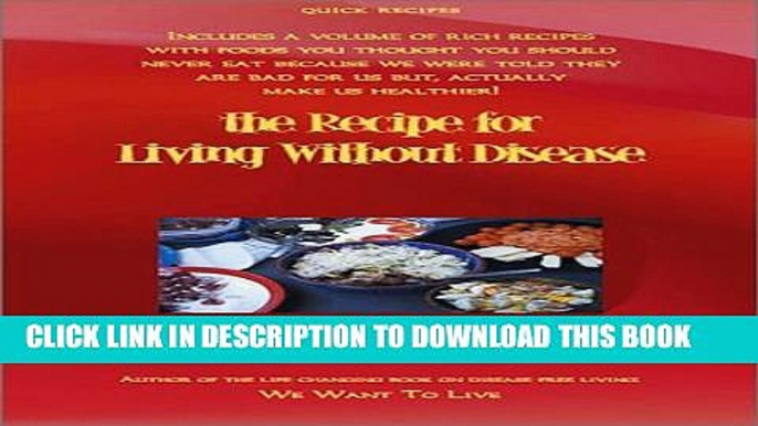 [PDF] The Recipe for Living Without Disease Full Online