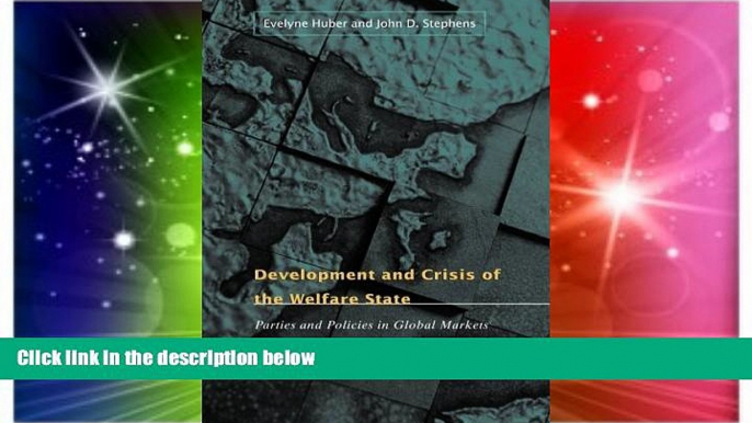 READ book  Development and Crisis of the Welfare State: Parties and Policies in Global Markets