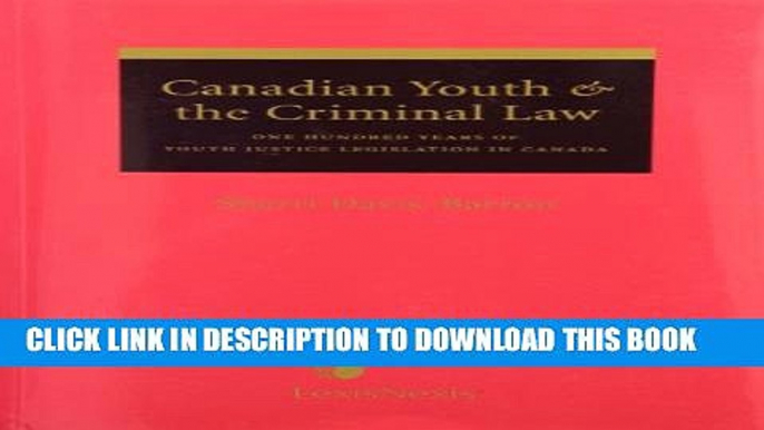 [PDF] Canadian Youth and the Criminal Law - One Hundred Years of Youth Justice Popular Online
