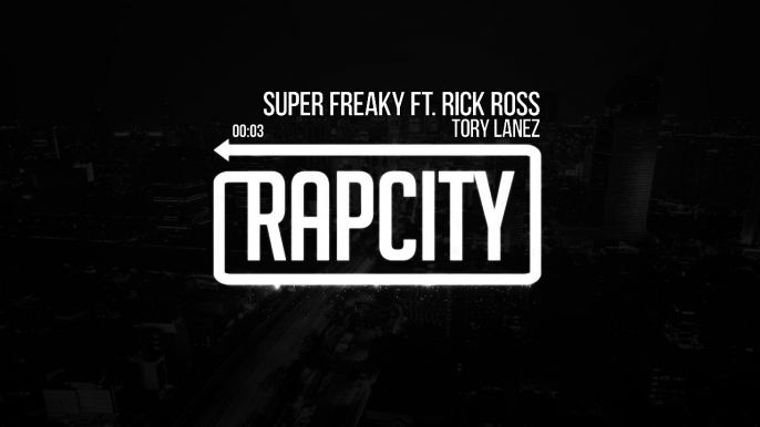 Tory Lanez - Super Freaky ft. Rick Ross