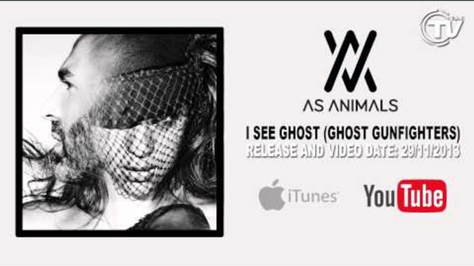 As Animals - I See Ghost (Ghost Gunfighters) [Official Preview]