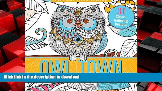 FAVORIT BOOK Owl Town Adult Coloring Book (31 stress-relieving designs) (Studio Series) FREE BOOK