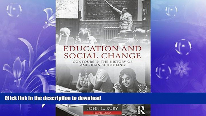 FAVORITE BOOK  Education and Social Change: Contours in the History of American Schooling  BOOK