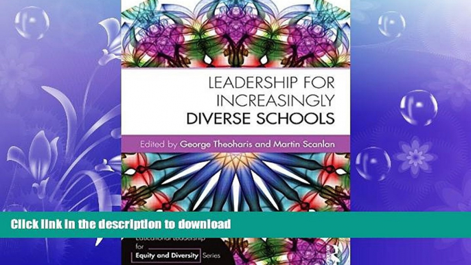 READ BOOK  Leadership for Increasingly Diverse Schools (Educational Leadership for Equity and