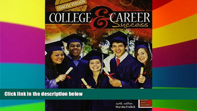 Big Deals  College and Career Success Concise Version - PAK  Free Full Read Most Wanted