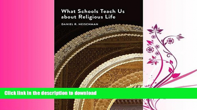 READ  What Schools Teach Us about Religious Life FULL ONLINE