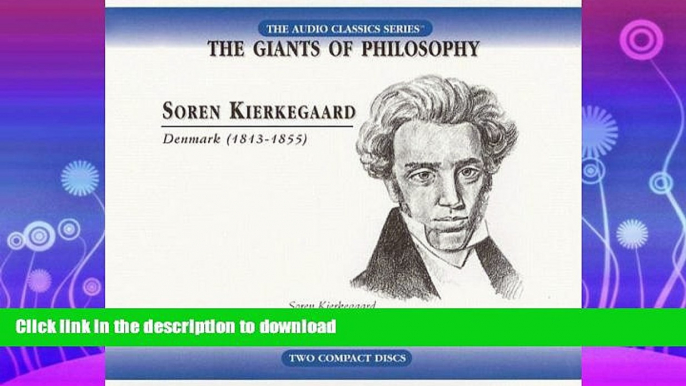 FAVORITE BOOK  Soren Kierkegaard (Audio Classics: The Giants of Philosophy)  GET PDF