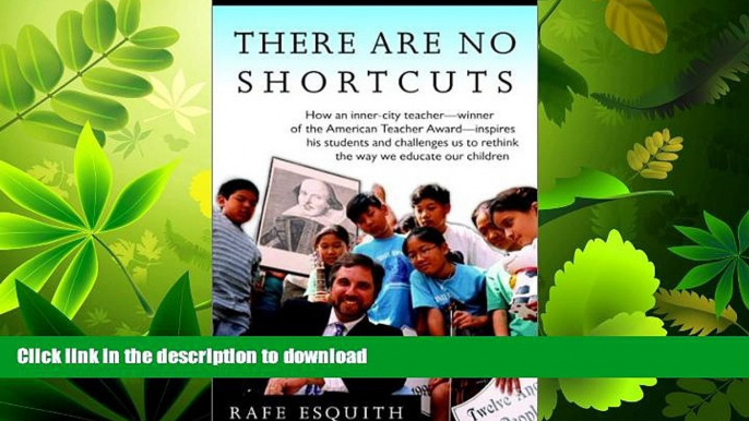 READ  There Are No Shortcuts: How an inner-city teacher--winner of the American Teacher