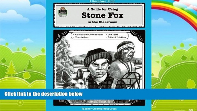 Big Deals  A Guide for Using Stone Fox in the Classroom (Literature Units)  Best Seller Books Most