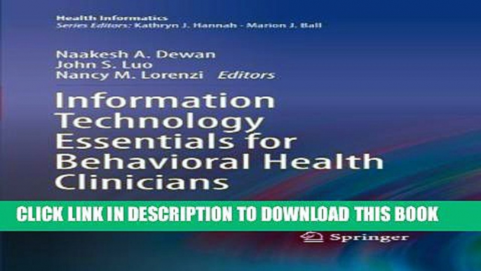 [PDF] Information Technology Essentials for Behavioral Health Clinicians (Health Informatics)