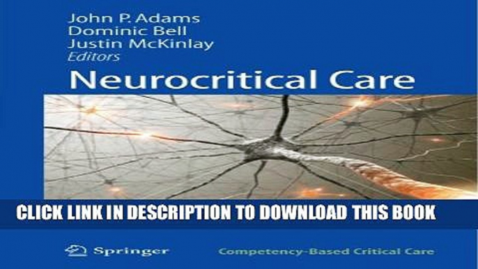 [PDF] Neurocritical Care: A Guide to Practical Management (Competency-Based Critical Care) Popular