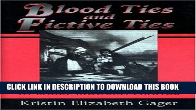[PDF] Blood Ties and Fictive Ties Full Online