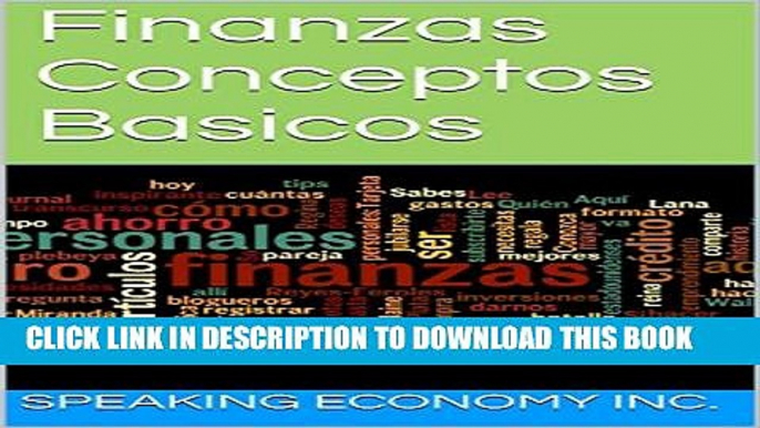 [PDF] Finanzas Conceptos Basicos: Finanzas (Spanish Edition) Popular Online[PDF] Finanzas