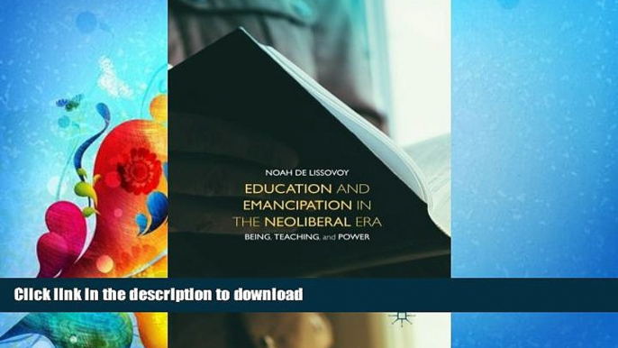 READ  Education and Emancipation in the Neoliberal Era: Being, Teaching, and Power FULL ONLINE